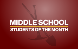 February Middle School Student of the Month
